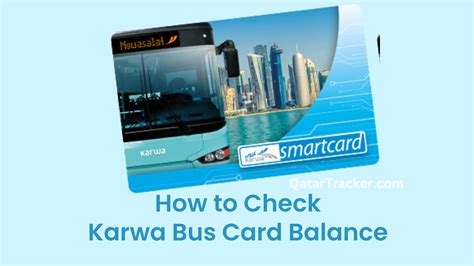 karwa bus smart card balance check|karwa bus routes.